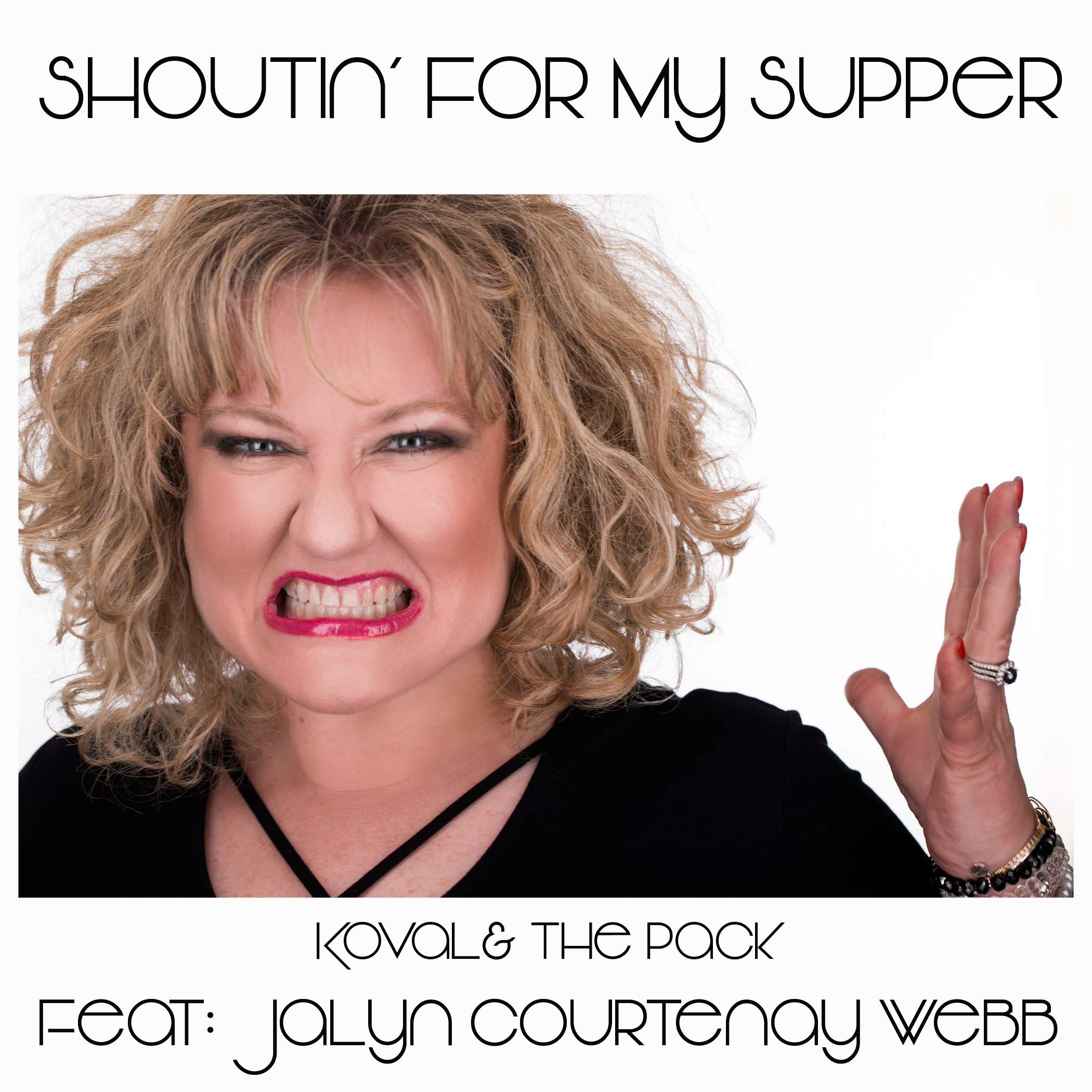 Shoutin’ For My Supper